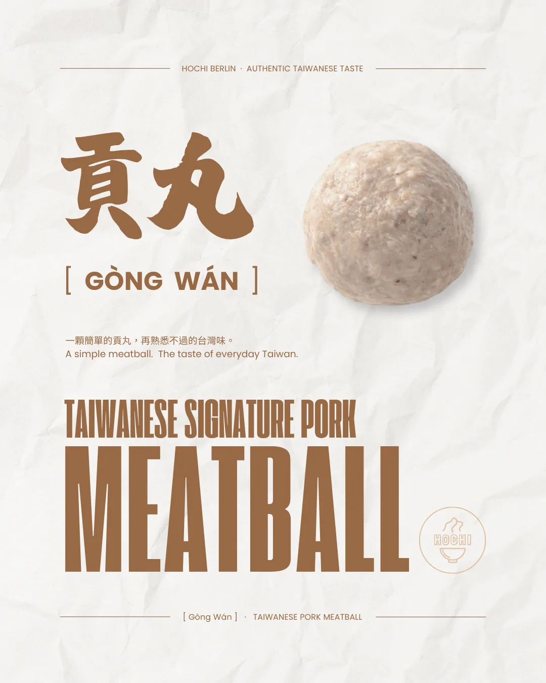 Gong Wan – Taiwanese Pork Meatball